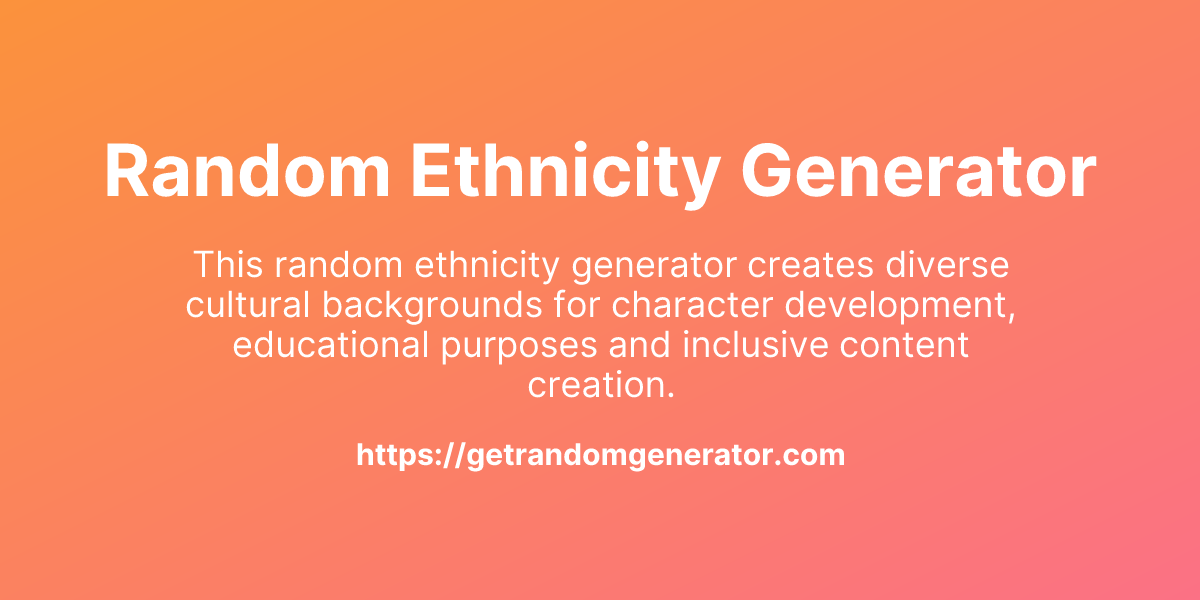 Random ethnicity generator get random generator