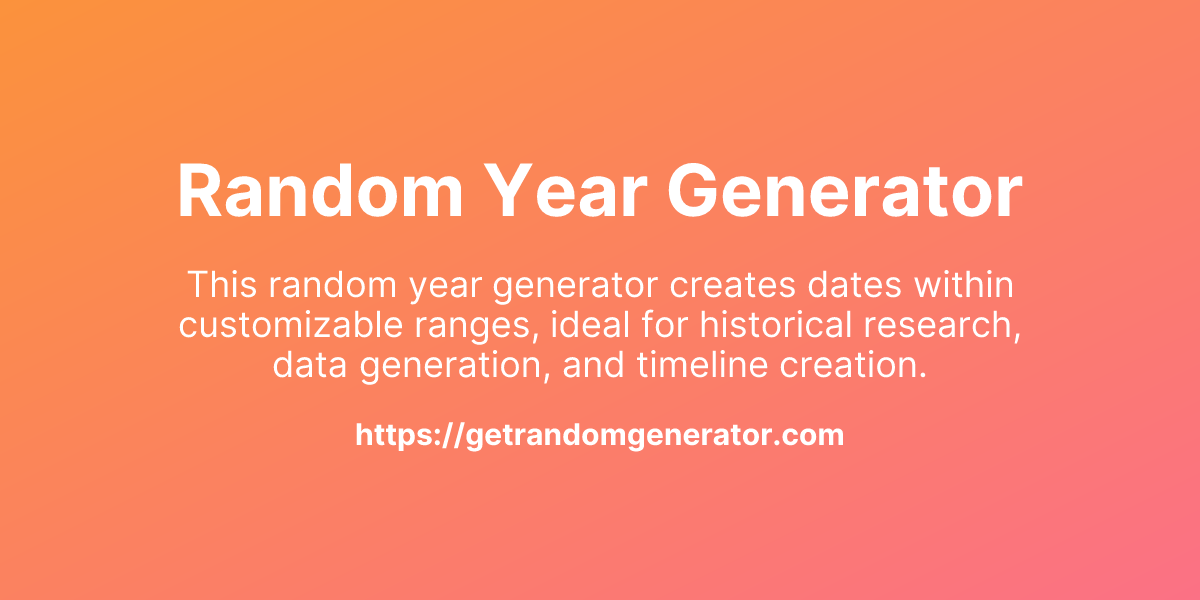 Random Year Generator - Get Random Generator