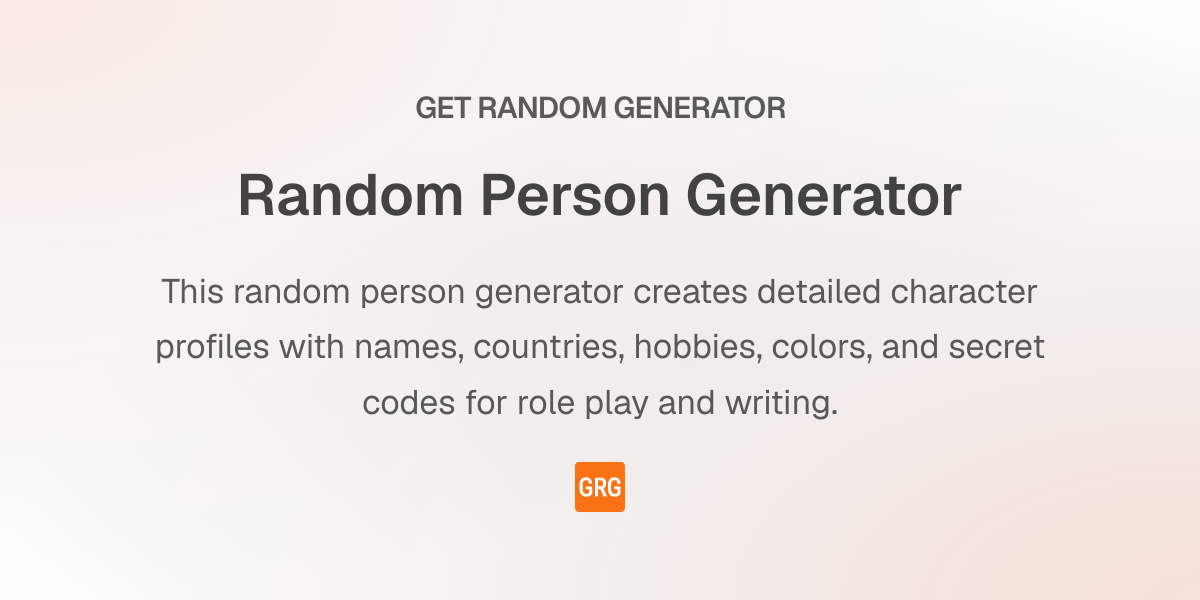 Random Person Generator - Get Random Generator